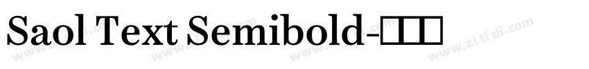 Saol Text Semibold字体转换